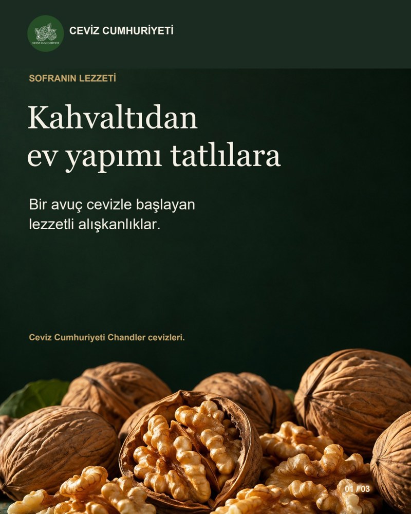 Kahvaltıdan ev yapımı tatlılara: bir avuç cevizle başlayan lezzetli alışkanlıklar.